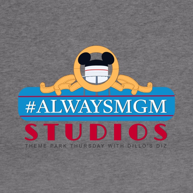 #alwaysMGM by Dillo’s Diz